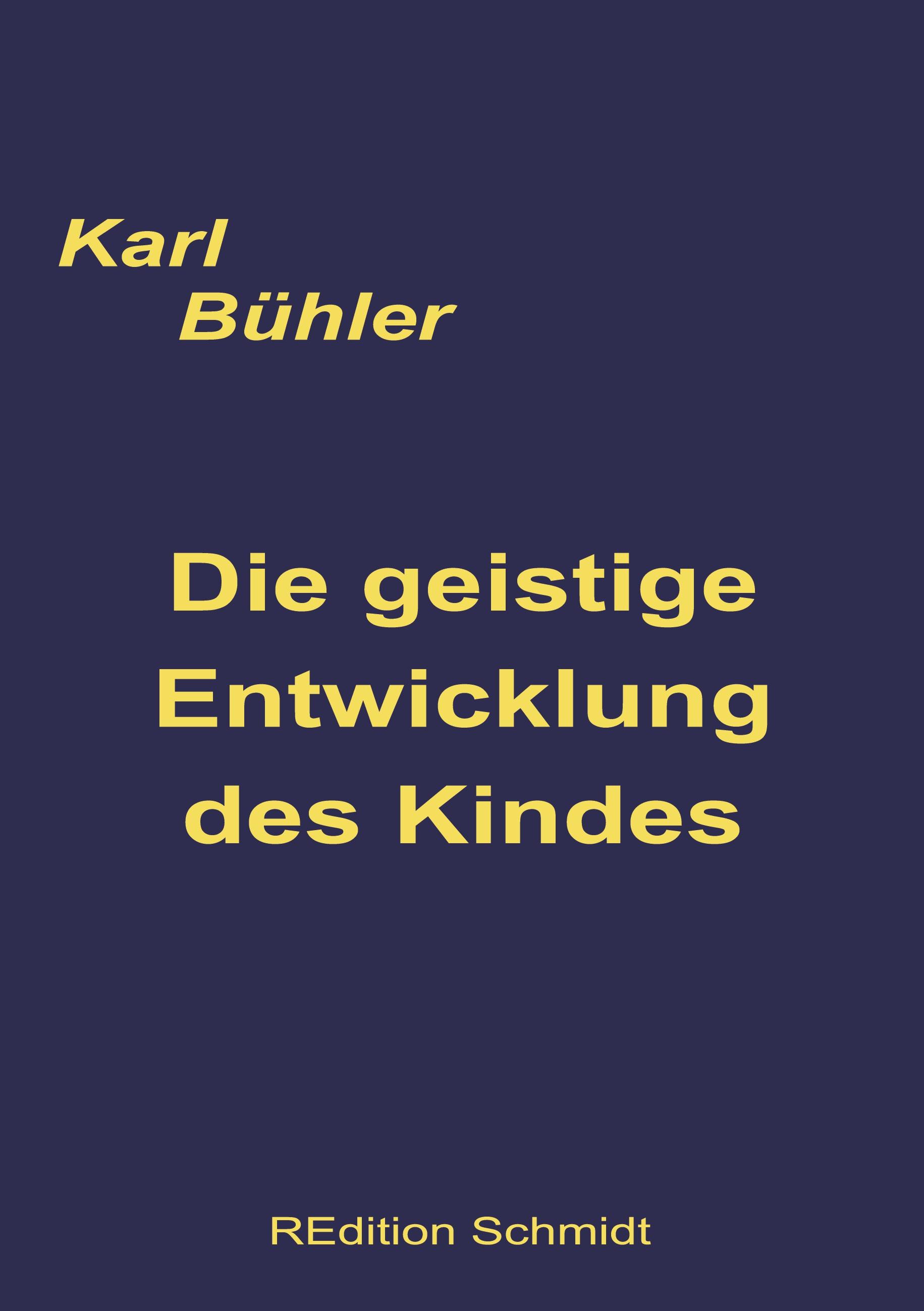 Vorderes Coverbild Die geistige Entwicklung des Kindes