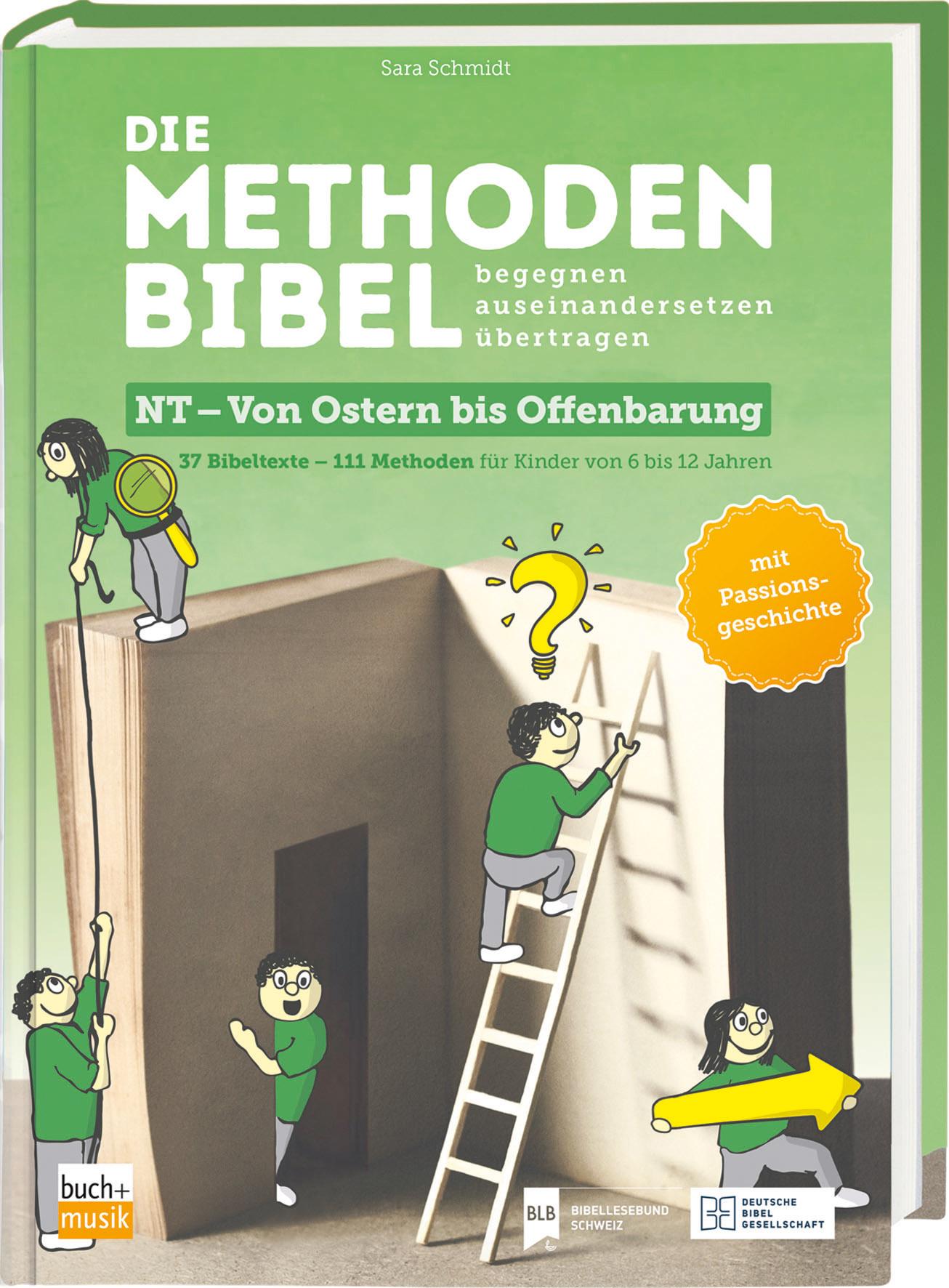 Vorderes Coverbild Die Methodenbibel NT - Von Ostern bis Offenbarung