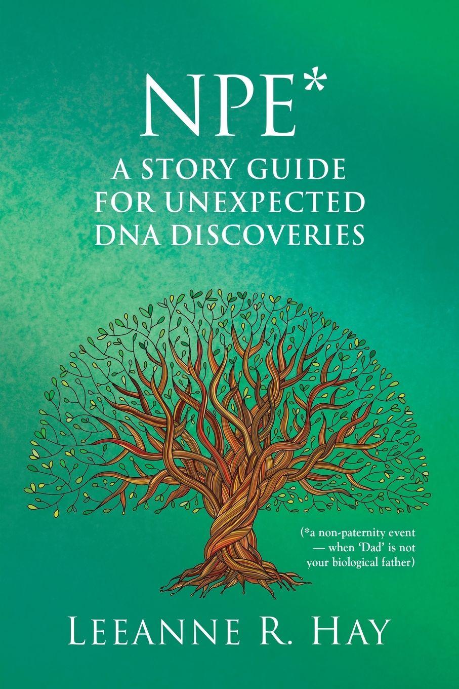 Vorderes Coverbild NPE* A story guide for unexpected DNA discoveries