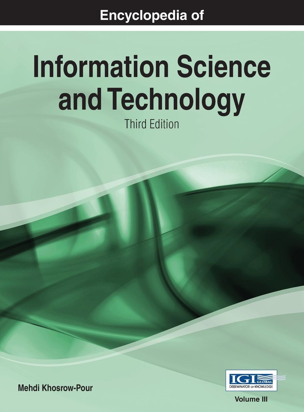 Vorderes Coverbild Encyclopedia of Information Science and Technology (3rd Edition) Vol 3