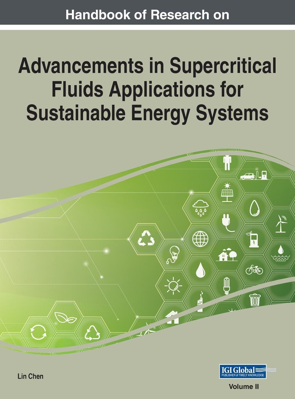 Vorderes Coverbild Handbook of Research on Advancements in Supercritical Fluids Applications for Sustainable Energy Systems, VOL 2