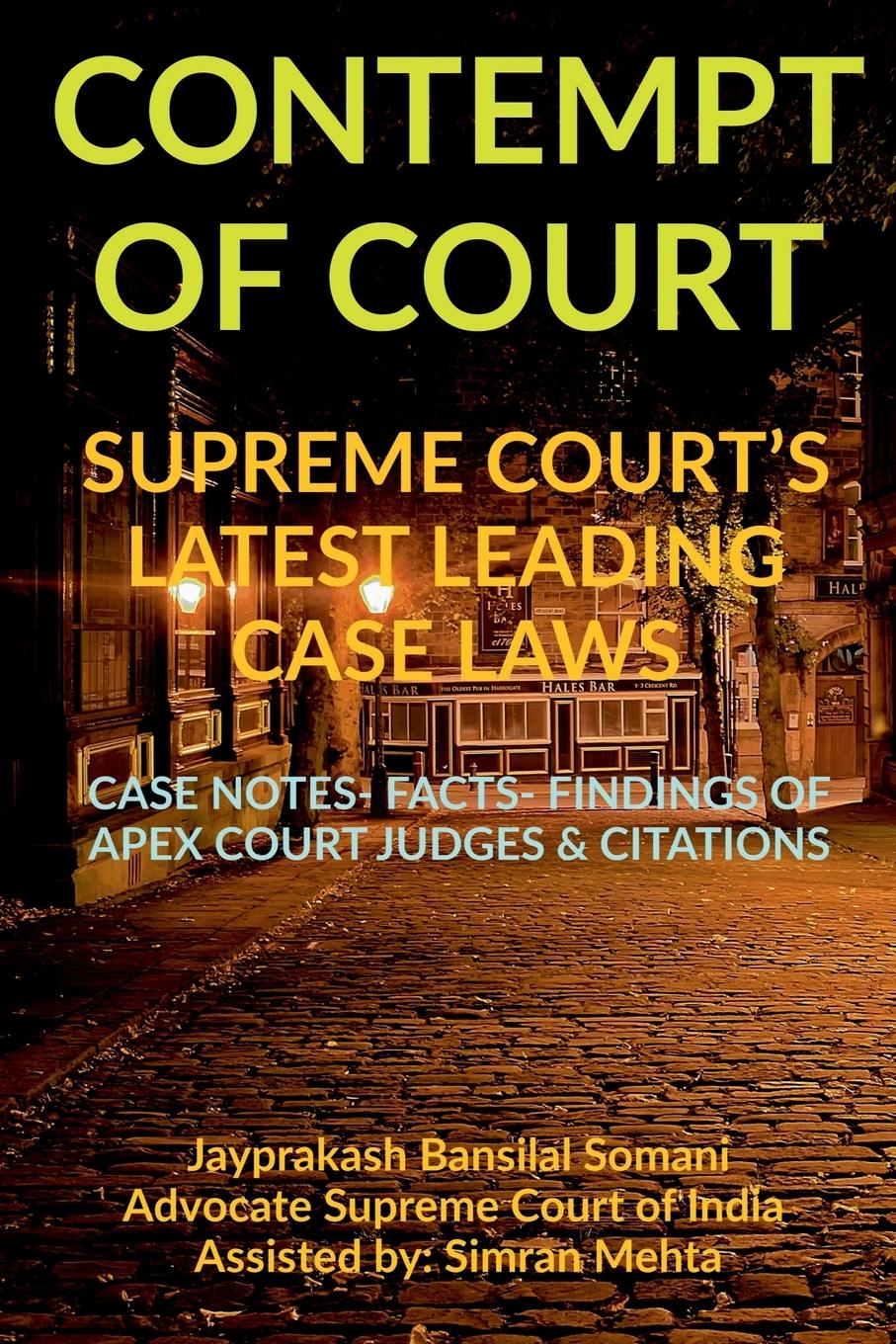Vorderes Coverbild 'CONTEMPT OF COURT' SUPREME COURT'S LATEST LEADING CASE LAWS