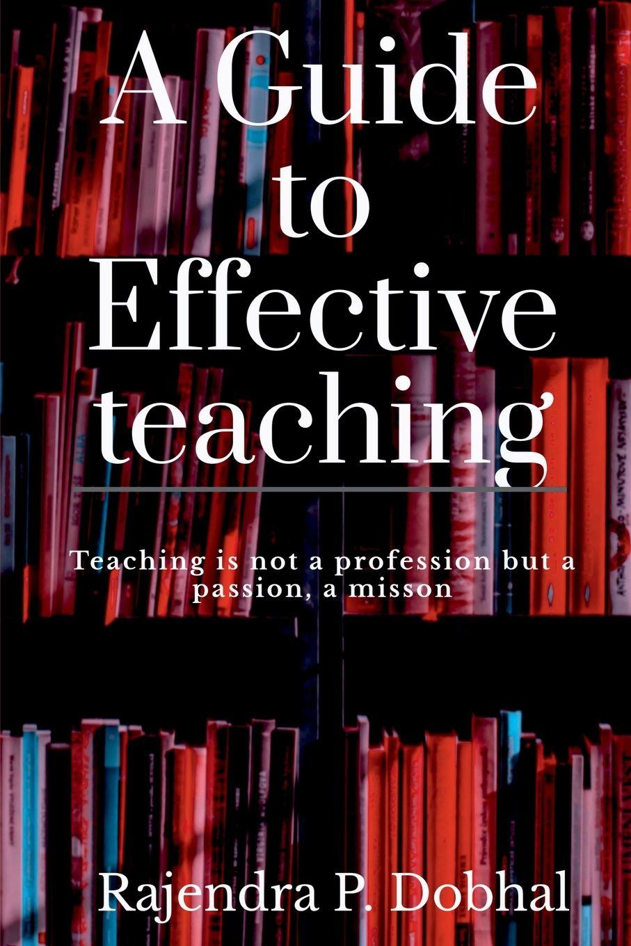 Vorderes Coverbild A Guide To Effective Teaching