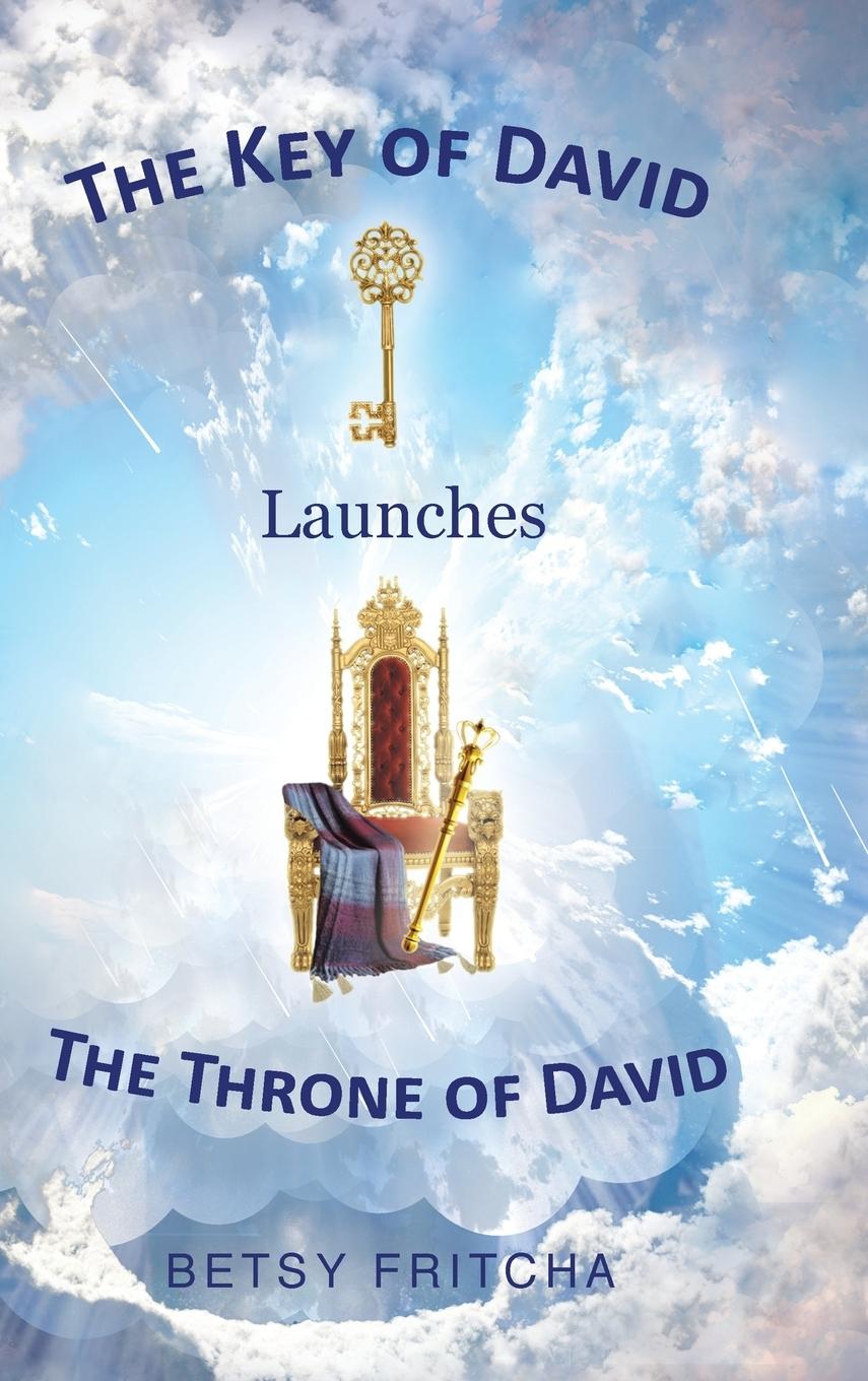 Vorderes Coverbild The Key of David Launches The Throne of David