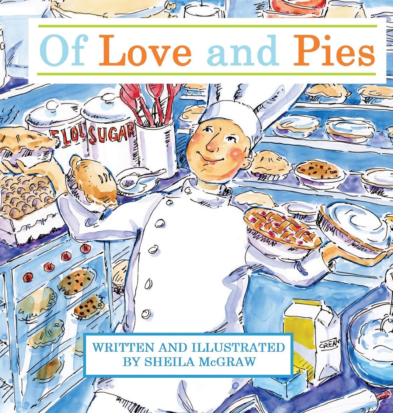 Vorderes Coverbild Of Love and Pies
