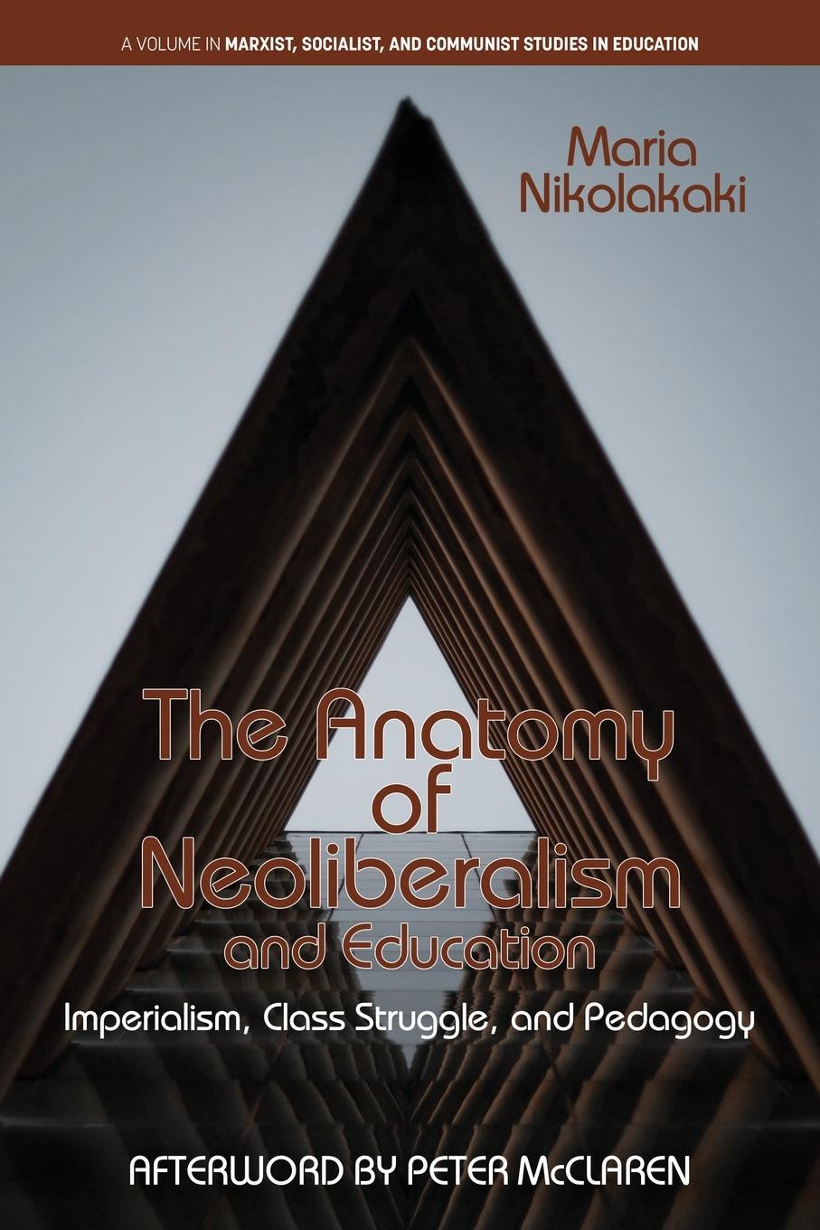 Vorderes Coverbild The Anatomy of Neoliberalism and Education