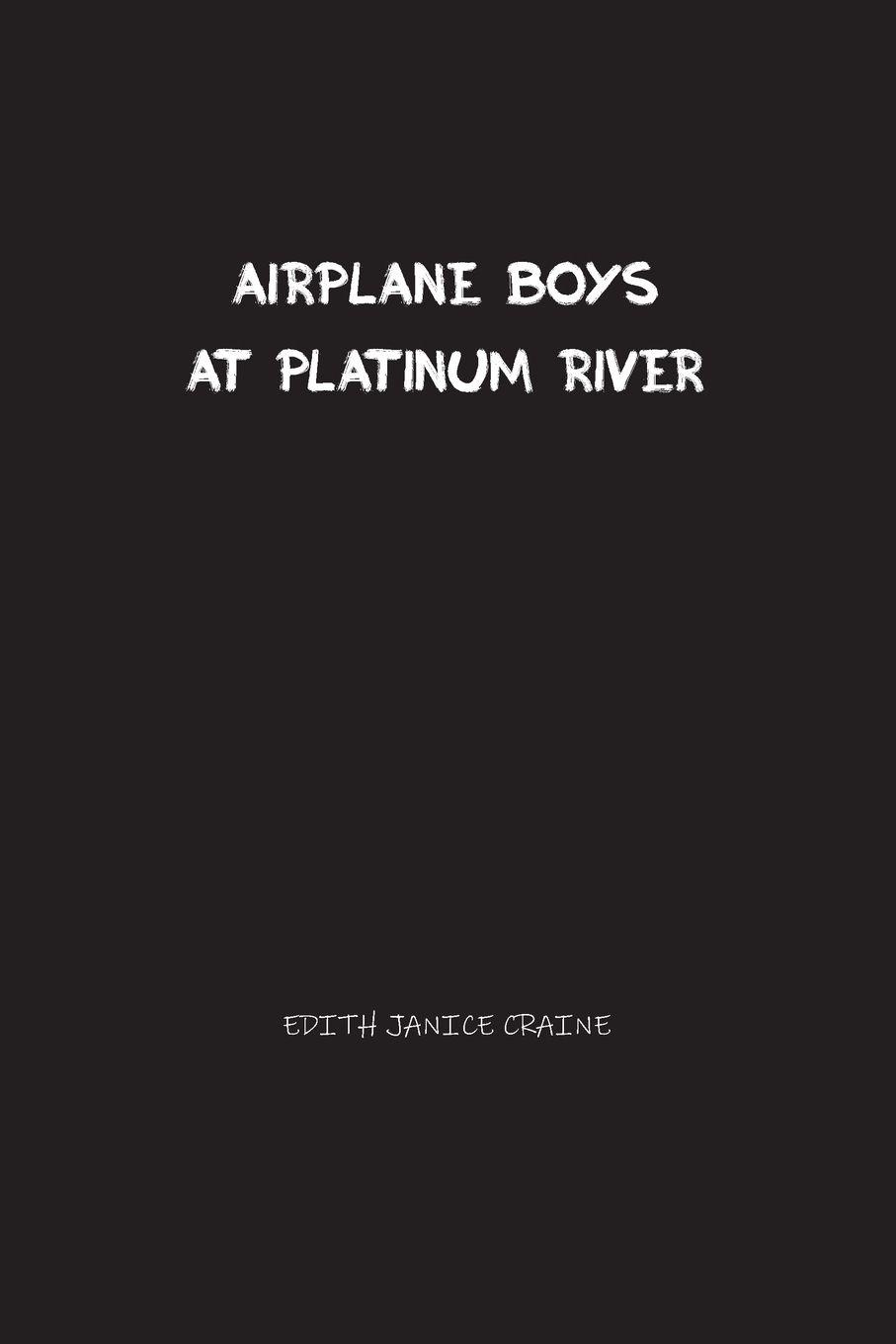 Vorderes Coverbild Airplane Boys at Platinum River