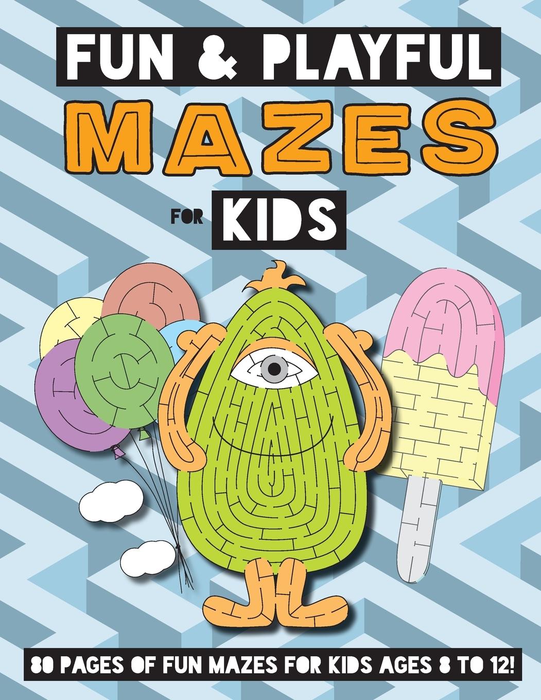 Vorderes Coverbild Fun and Playful Mazes for Kids