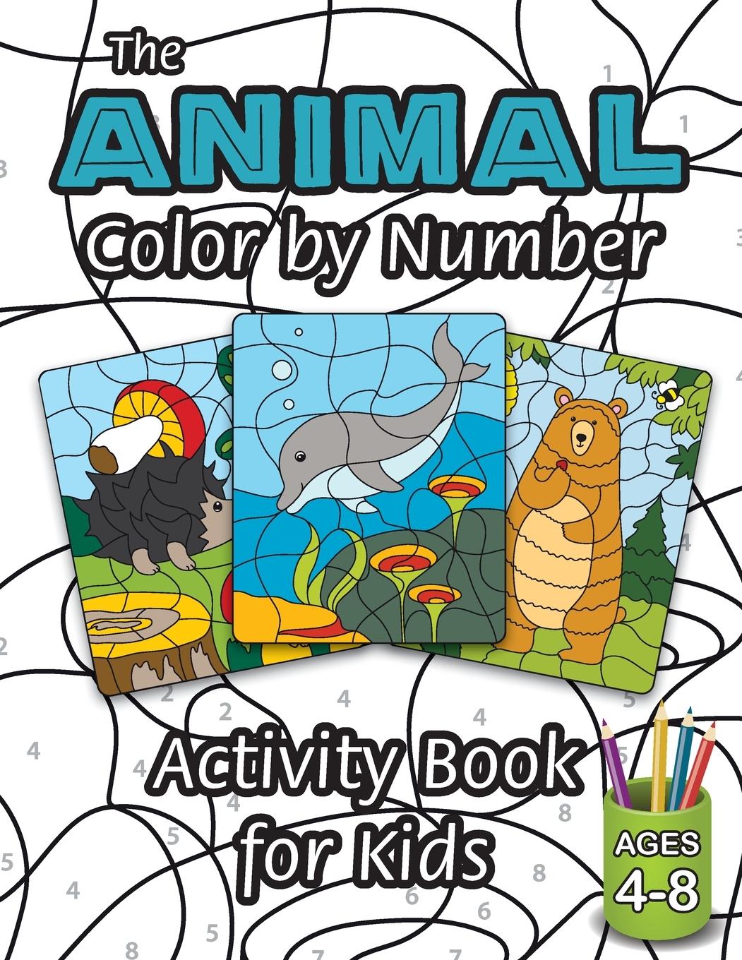 Vorderes Coverbild The Animal Color by Number Activity Book for Kids