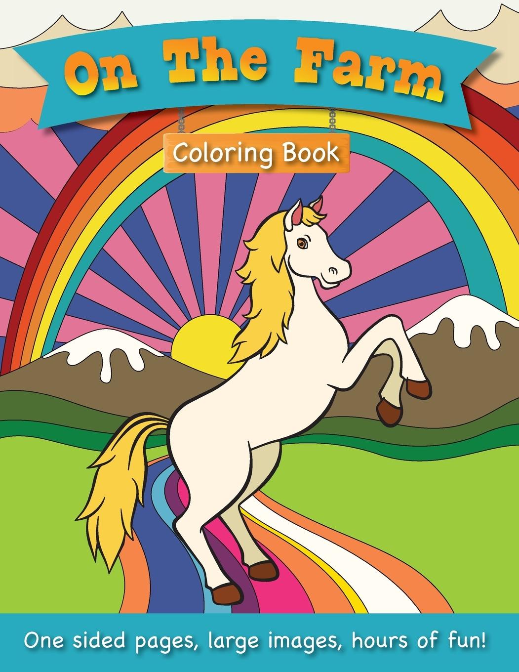 Vorderes Coverbild On The Farm Coloring Book for Kids Ages 3-6!