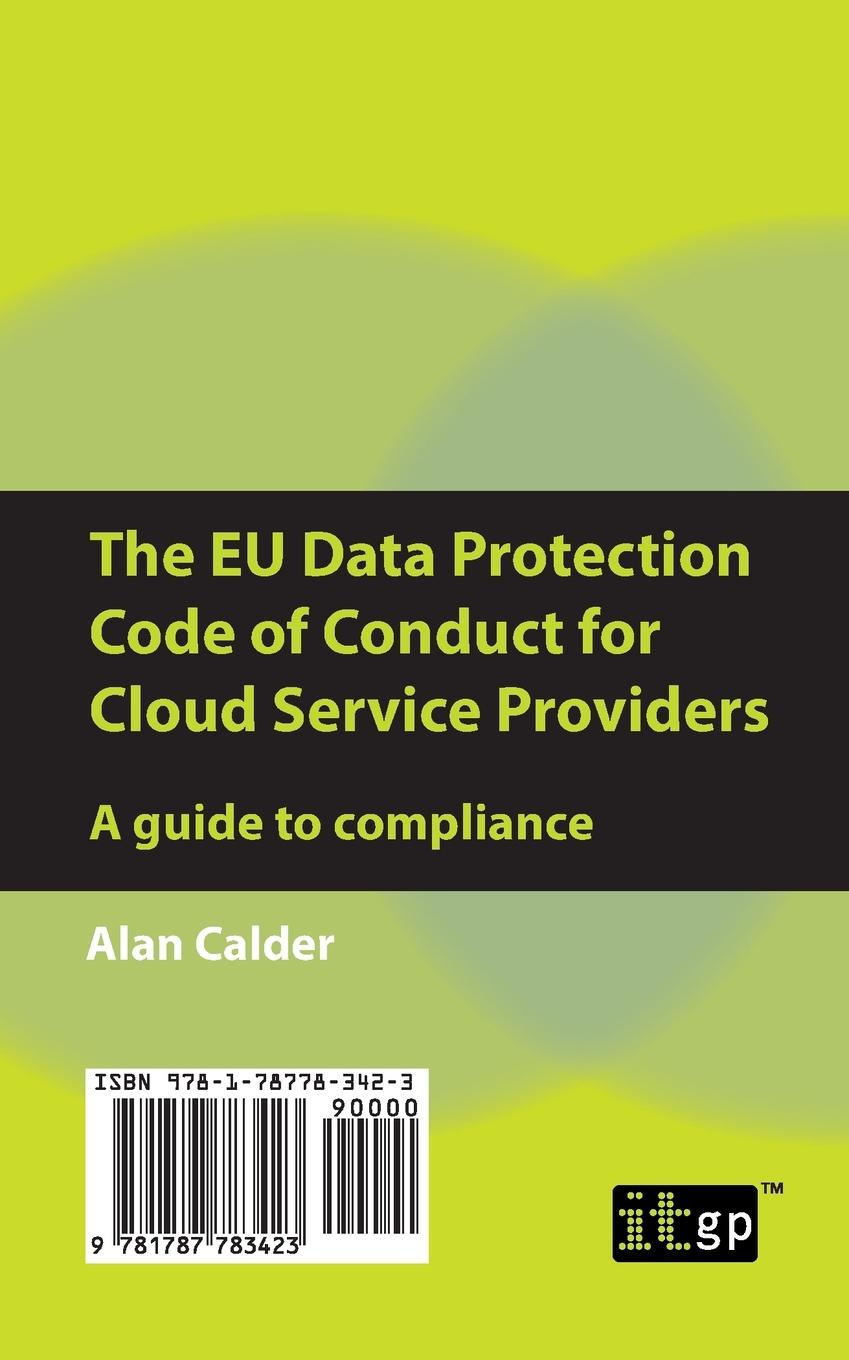 Rückseitencover The EU Data Protection Code of Conduct for Cloud Service Providers