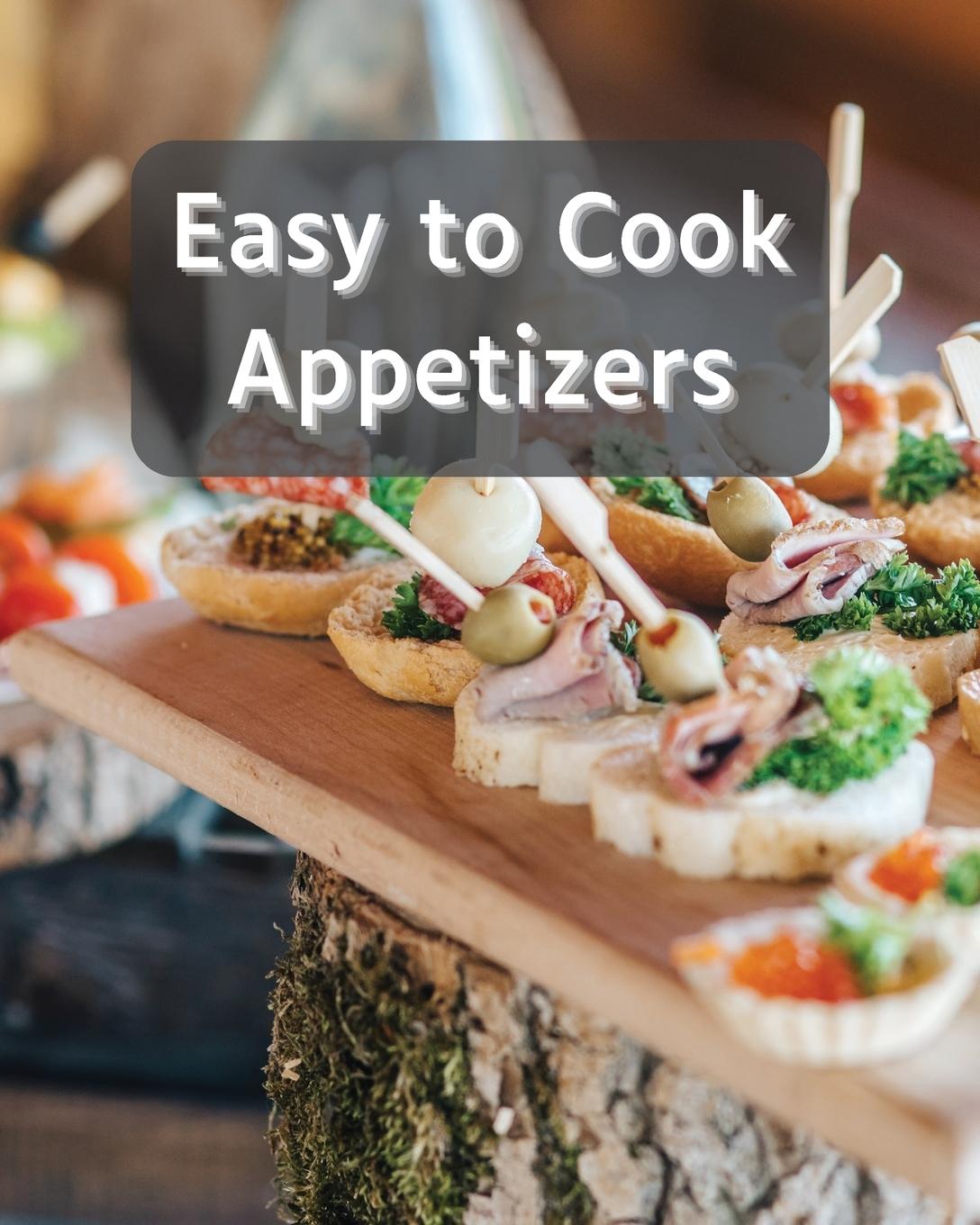 Vorderes Coverbild Easy to Cook Appetizers