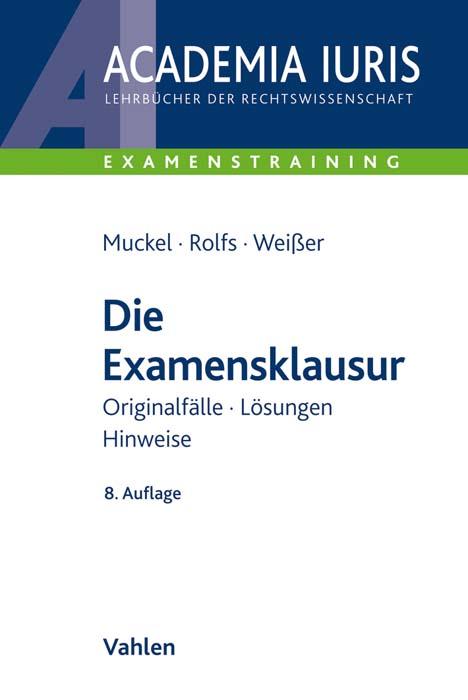 Vorderes Coverbild Die Examensklausur