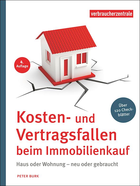Vorderes Coverbild Kosten- und Vertragsfallen beim Immobilienkauf