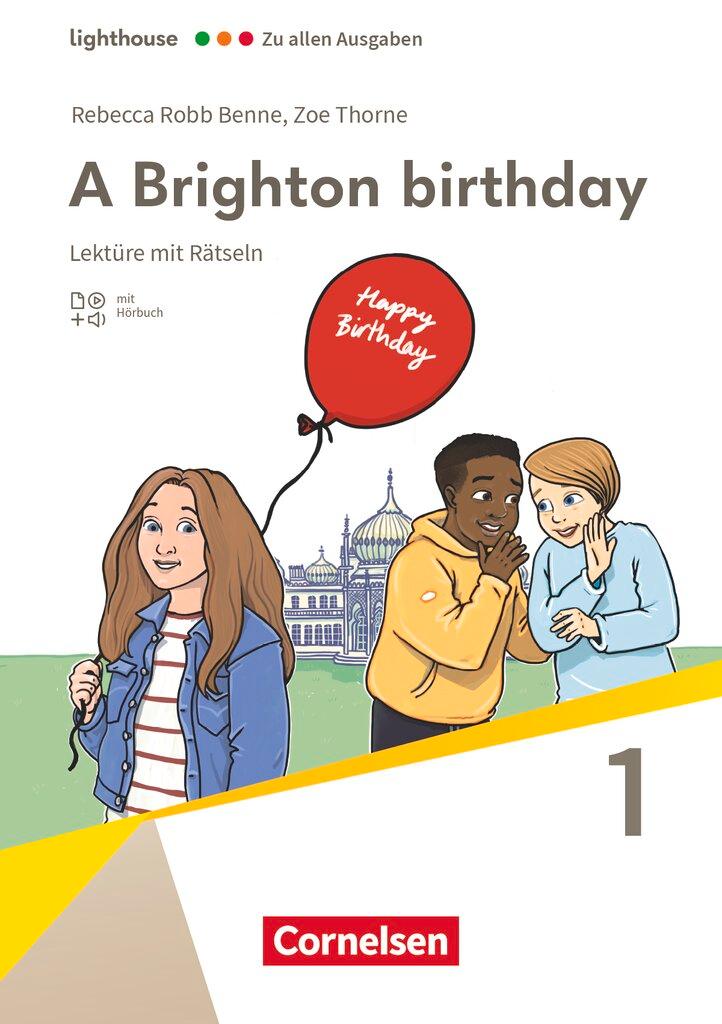 Vorderes Coverbild Lighthouse Band 1: 5. Schuljahr, Stufe 1. A Brighton birthday