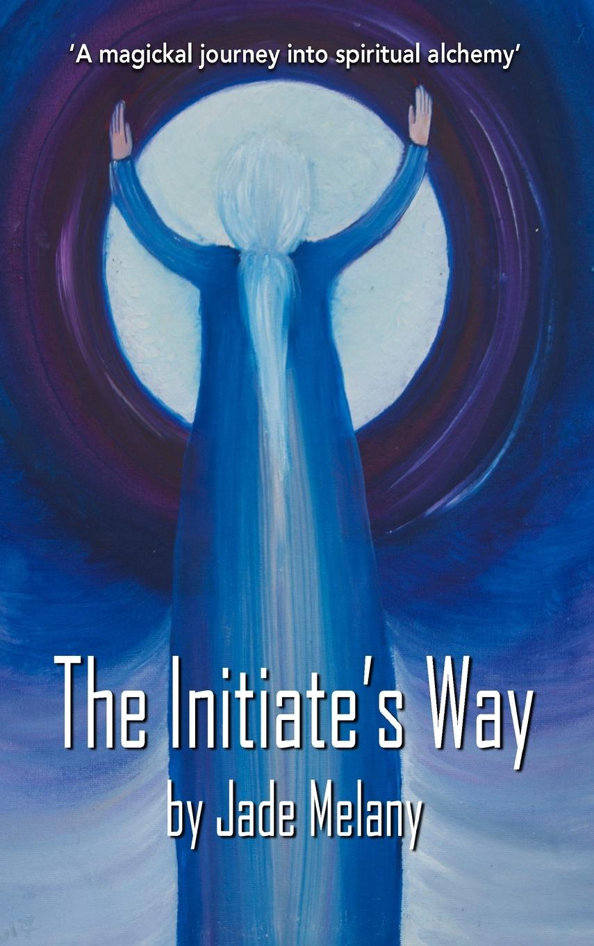 Vorderes Coverbild The Initiate's Way