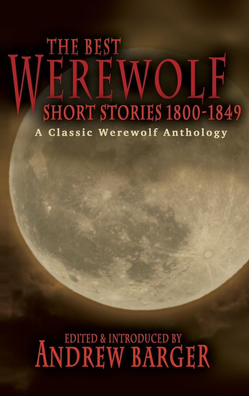 Vorderes Coverbild The Best Werewolf Short Stories 1800-1849