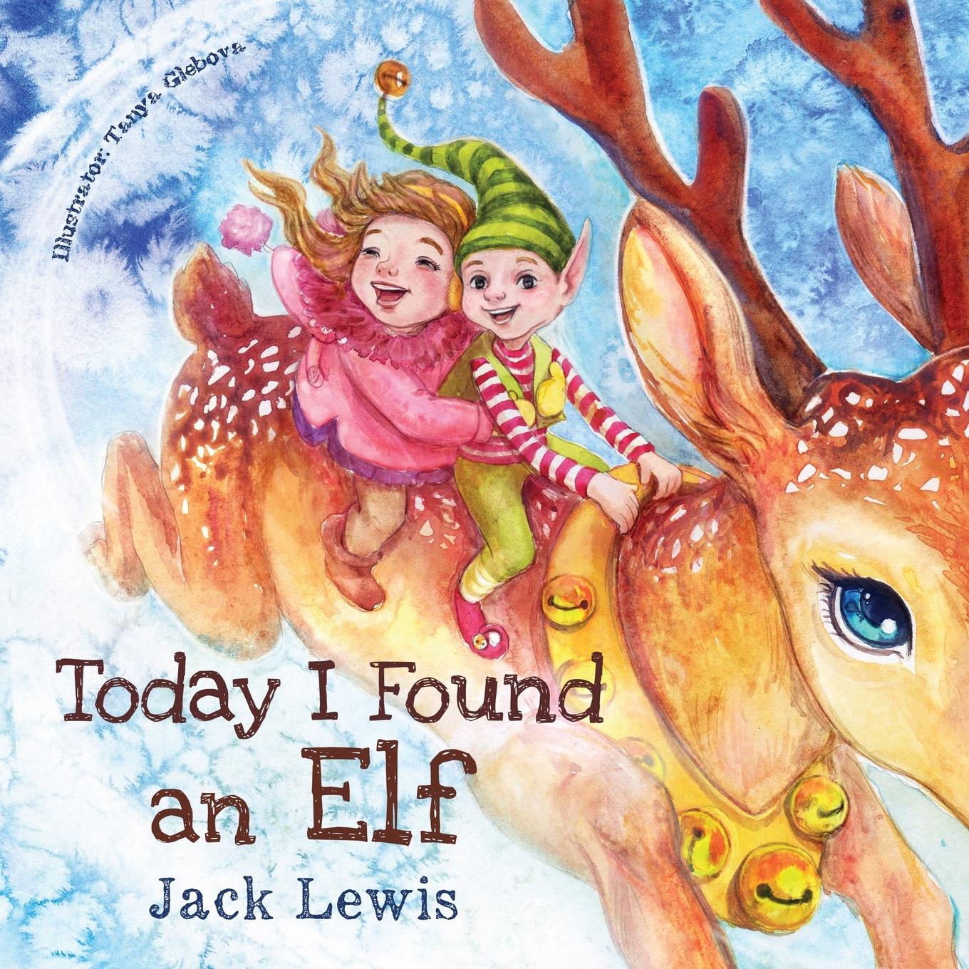 Vorderes Coverbild Today I Found an Elf