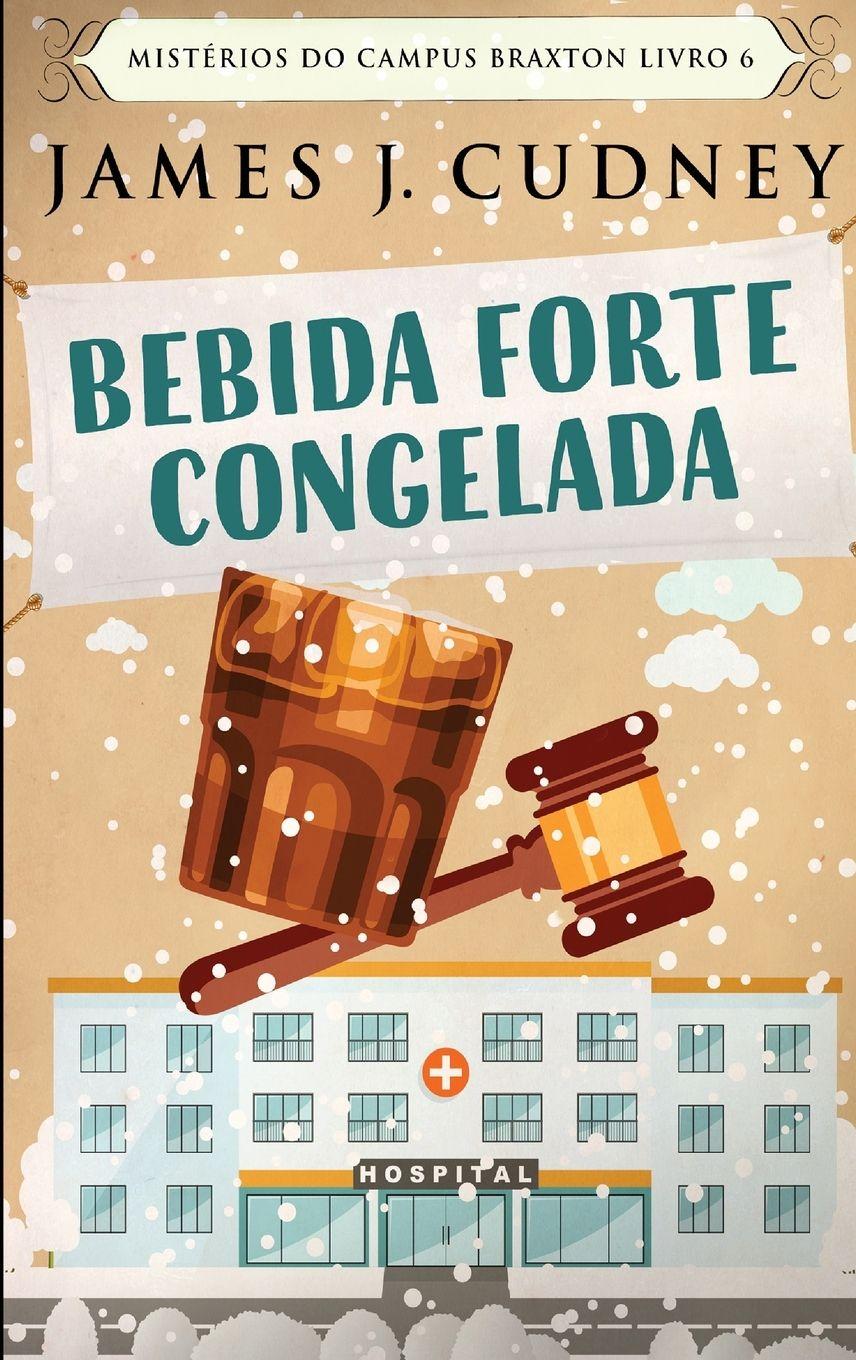 Vorderes Coverbild Bebida Forte Congelada