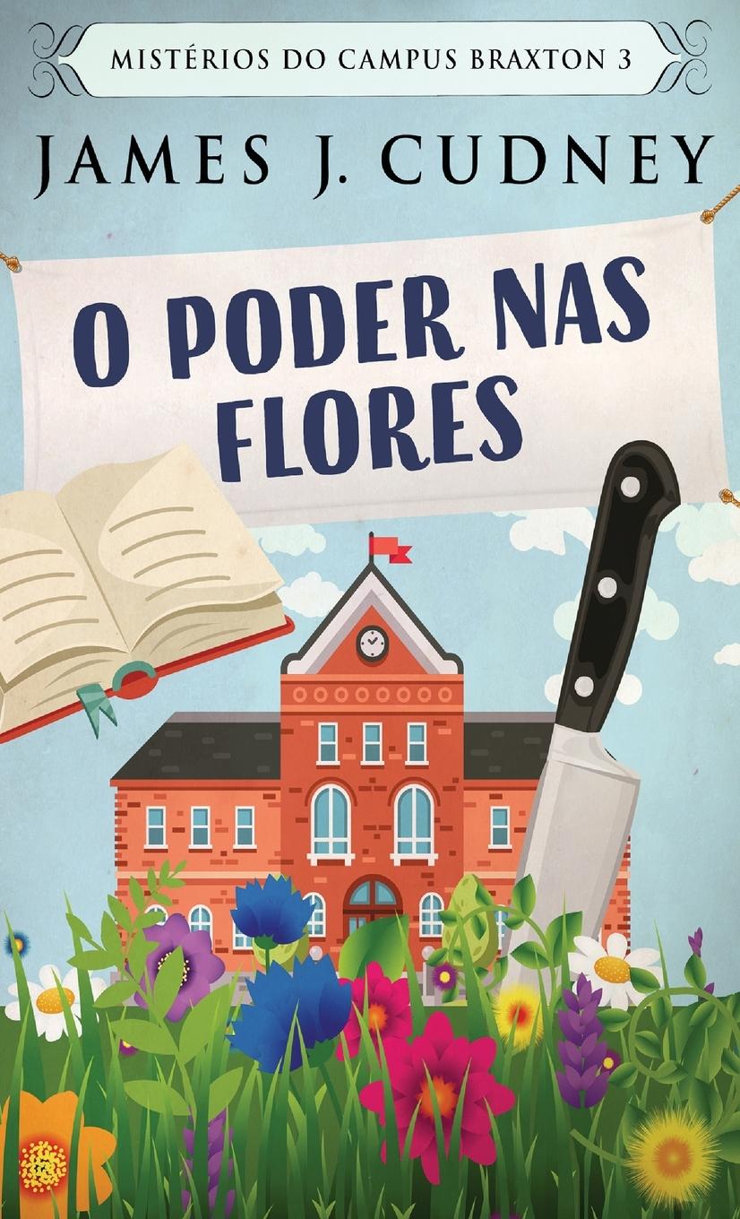 Vorderes Coverbild O Poder Nas Flores