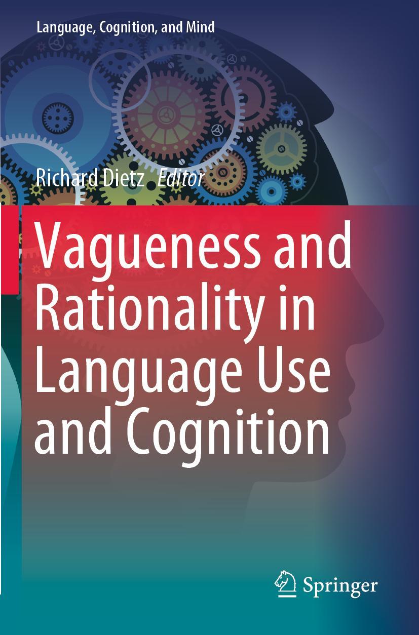 Vorderes Coverbild Vagueness and Rationality in Language Use and Cognition