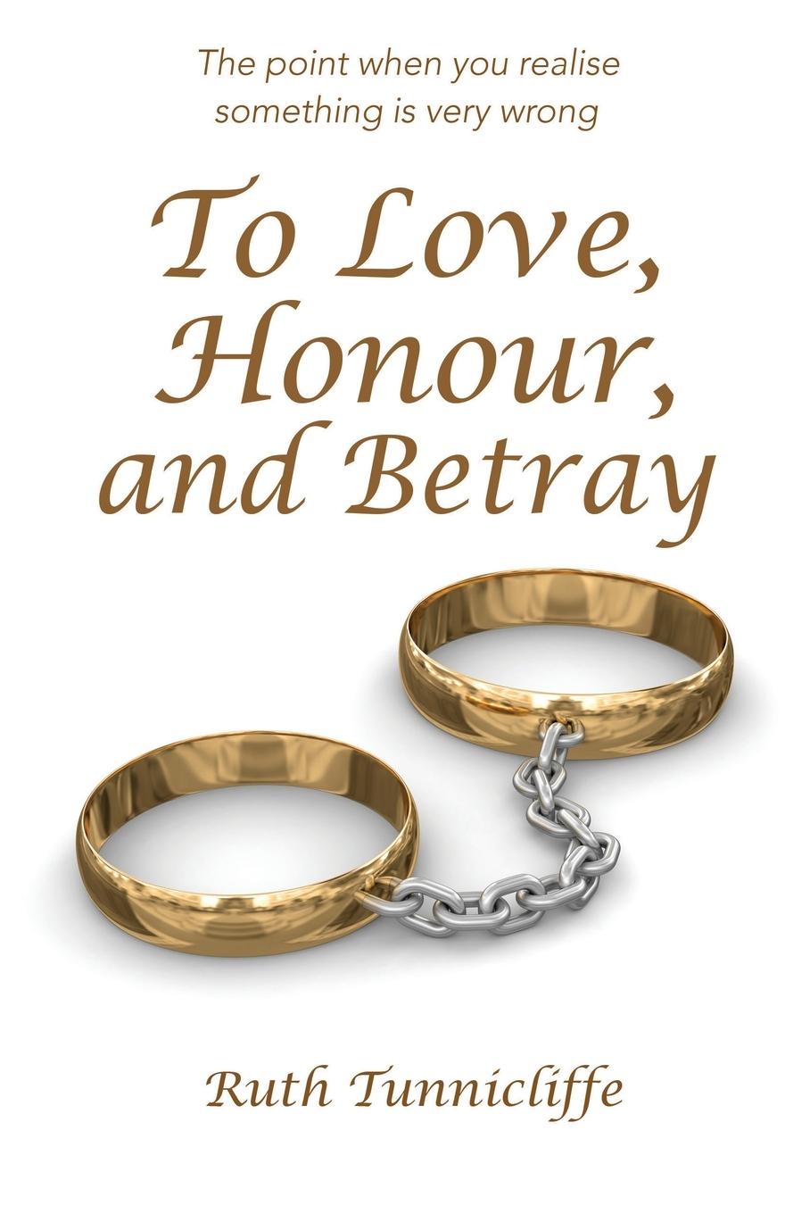 Vorderes Coverbild To Love, Honour, and Betray