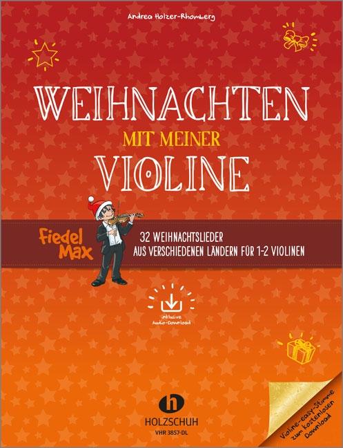 Vorderes Coverbild Weihnachten mit meiner Violine (mit Audio-Download)