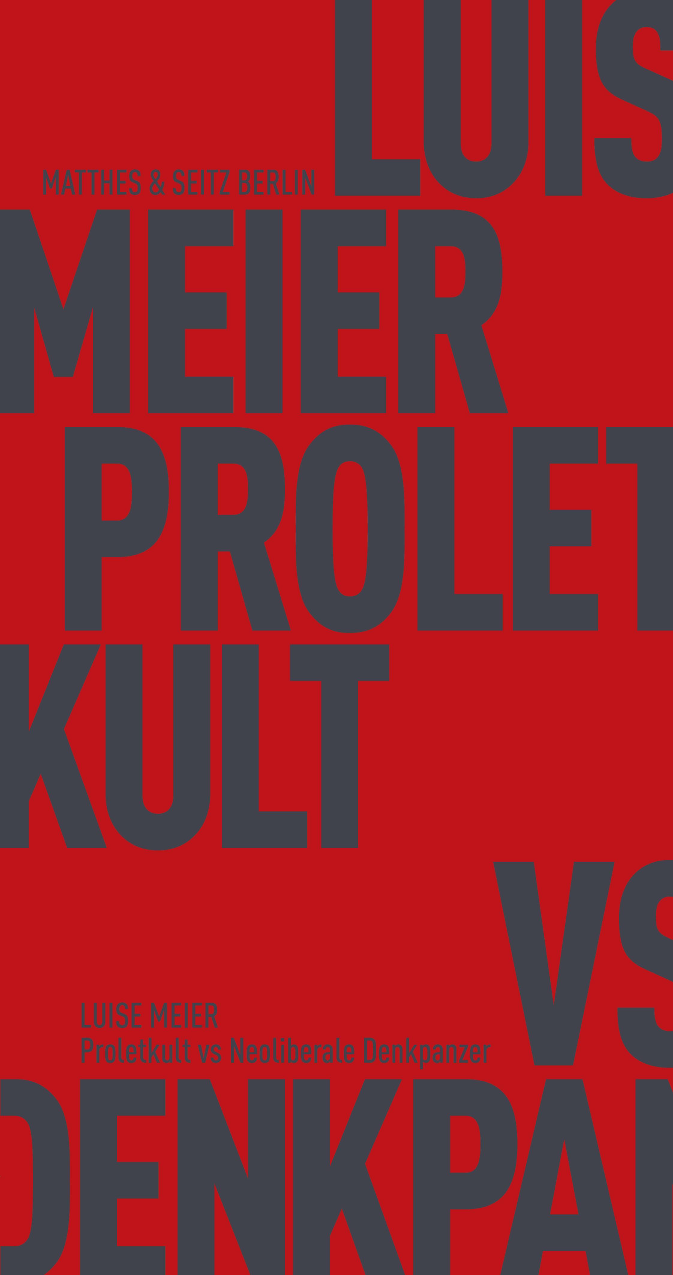 Vorderes Coverbild Proletkult vs Neoliberale Denkpanzer