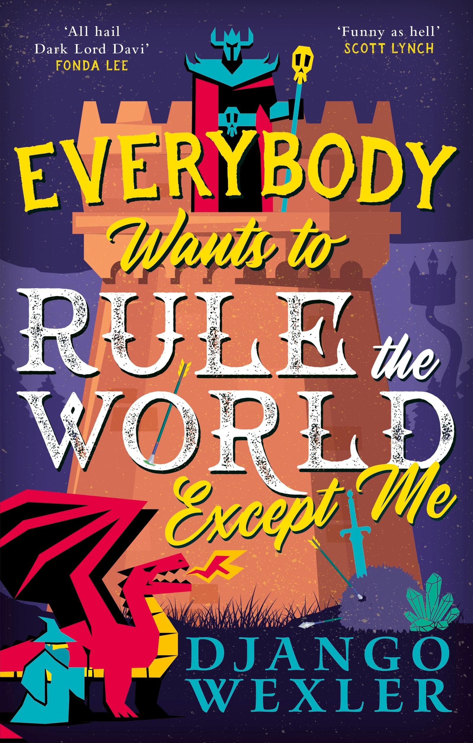 Vorderes Coverbild Everybody Wants to Rule the World Except Me