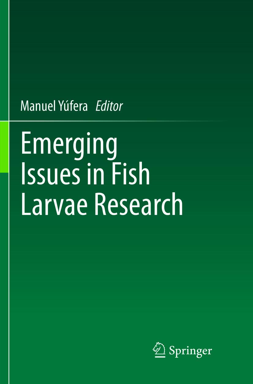 Vorderes Coverbild Emerging Issues in Fish Larvae Research