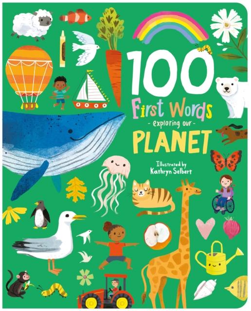 Vorderes Coverbild 100 First Words Exploring Our Planet (Cased)