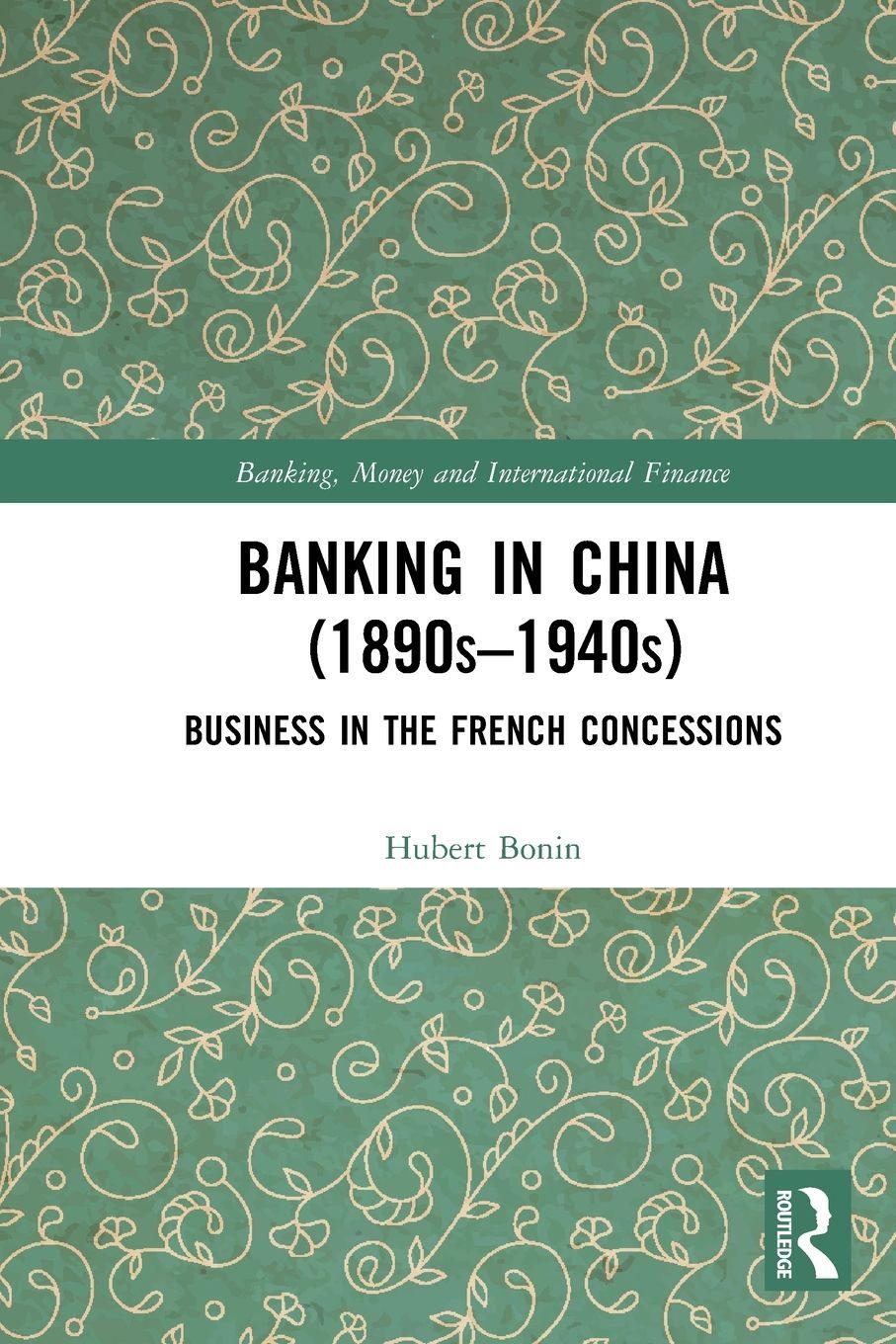 Vorderes Coverbild Banking in China (1890s-1940s)