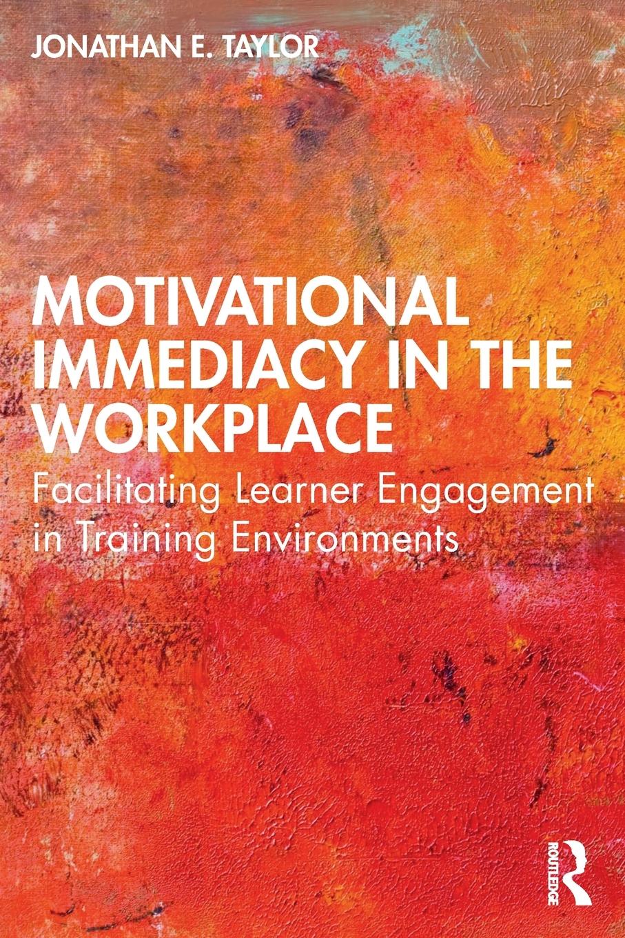 Vorderes Coverbild Motivational Immediacy in the Workplace