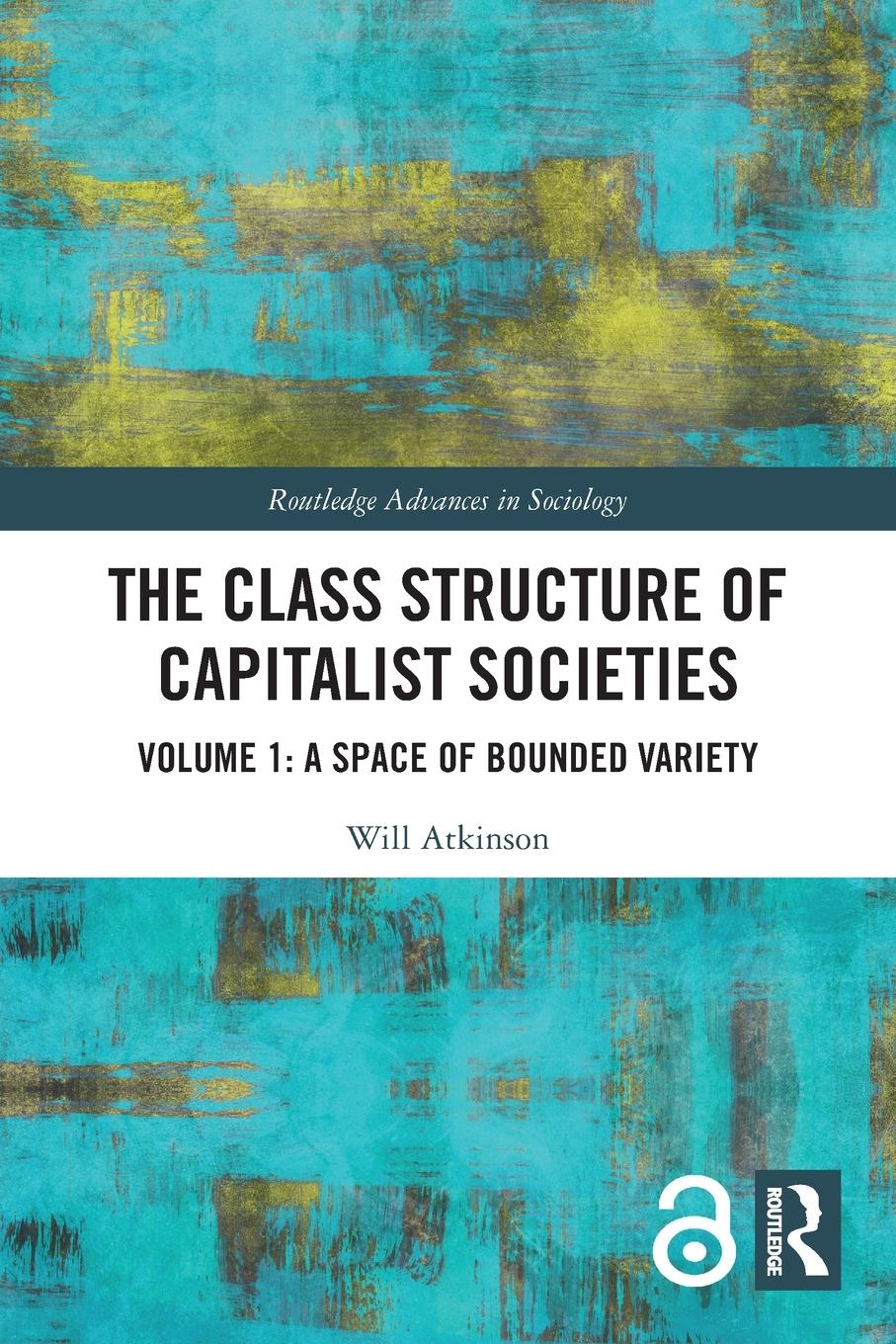 Vorderes Coverbild The Class Structure of Capitalist Societies