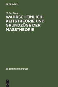 Vorderes Coverbild Wahrscheinlichkeitstheorie und Grundzüge der Maßtheorie