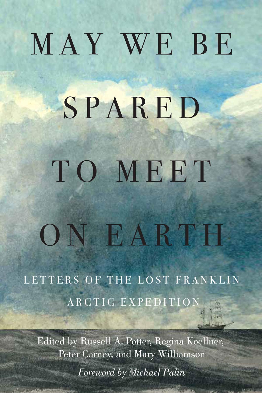 Vorderes Coverbild May We Be Spared to Meet on Earth