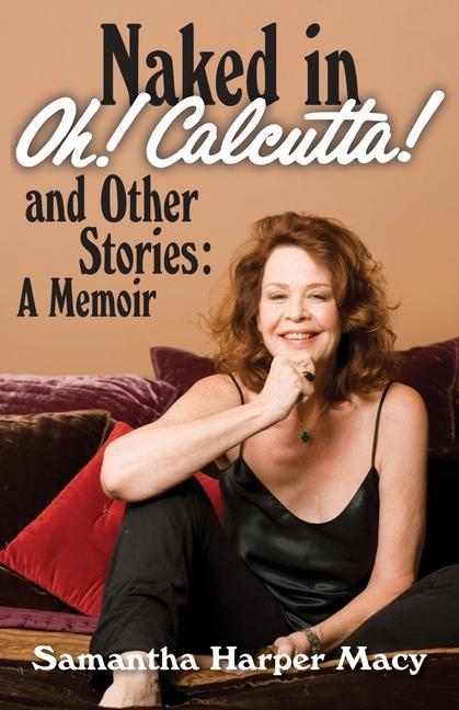 Vorderes Coverbild Naked in Oh! Calcutta! and Other Stories