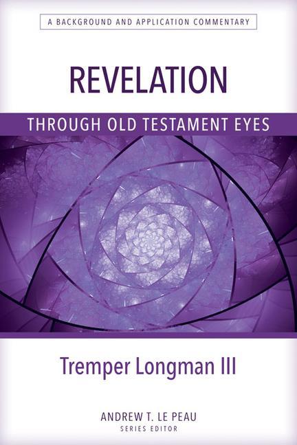 Vorderes Coverbild Revelation Through Old Testament Eyes