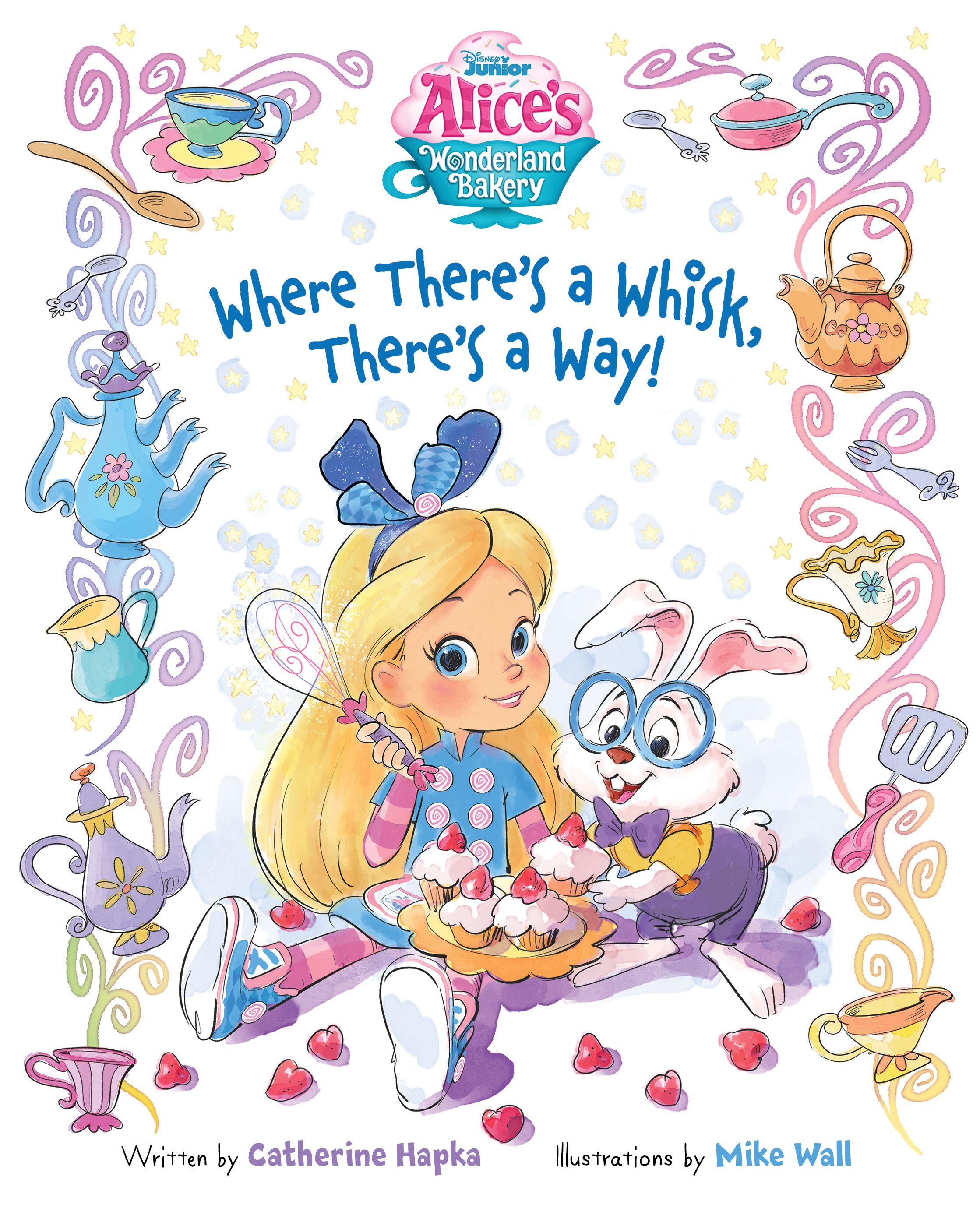 Vorderes Coverbild Alice's Wonderland Bakery: Where There's a Whisk, There's a Way