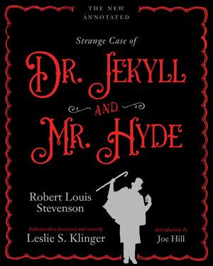 Vorderes Coverbild The New Annotated Strange Case of Dr. Jekyll and Mr. Hyde