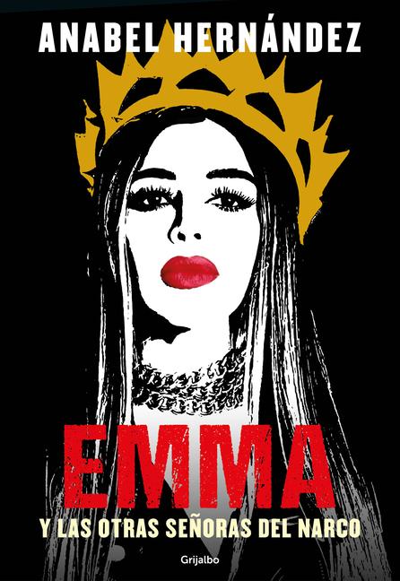 Vorderes Coverbild Emma Y Las Otras Señoras del Narco / Emma and Other Narco Women