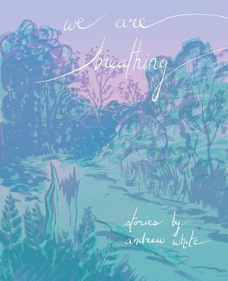 Vorderes Coverbild We Are Breathing