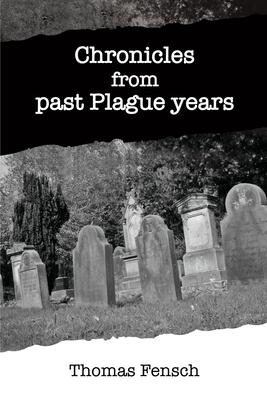 Vorderes Coverbild Chronicles from past Plague years