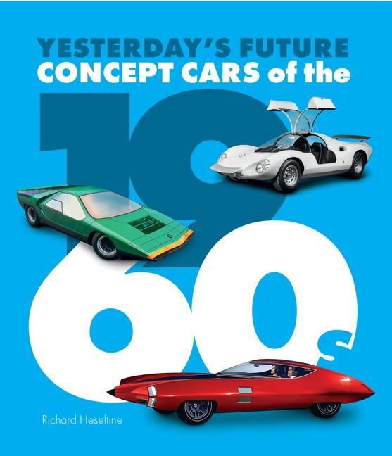 Vorderes Coverbild Concept Cars of the 1960's