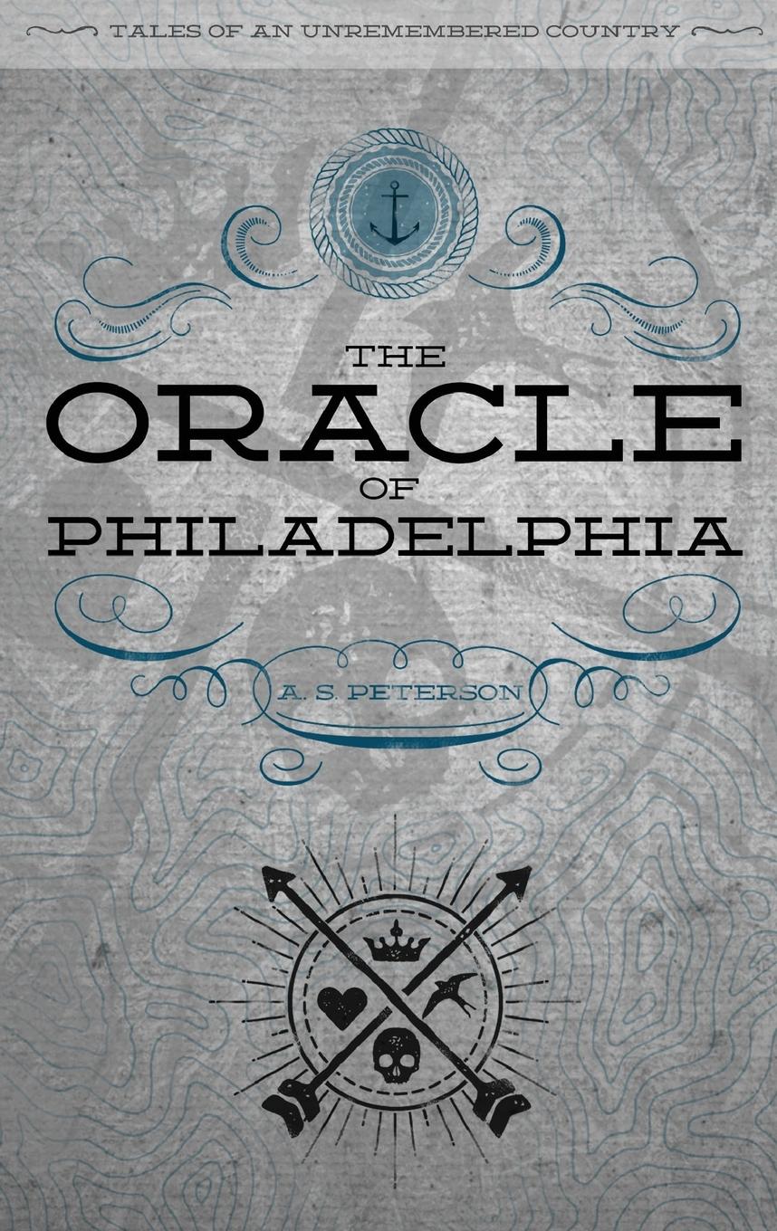 Vorderes Coverbild The Oracle of Philadelphia