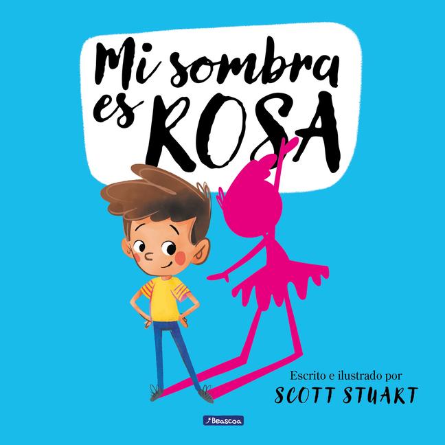 Vorderes Coverbild Mi Sombra Es Rosa / My Shadow Is Pink