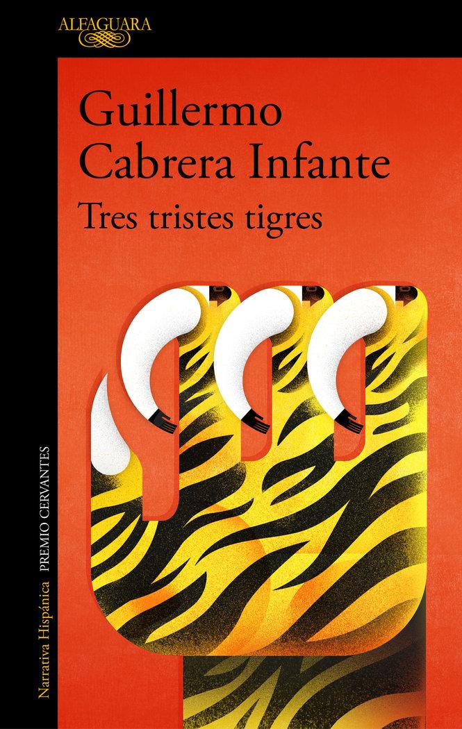 Vorderes Coverbild Tres Tristes Tigres / Three Trapped Tigers