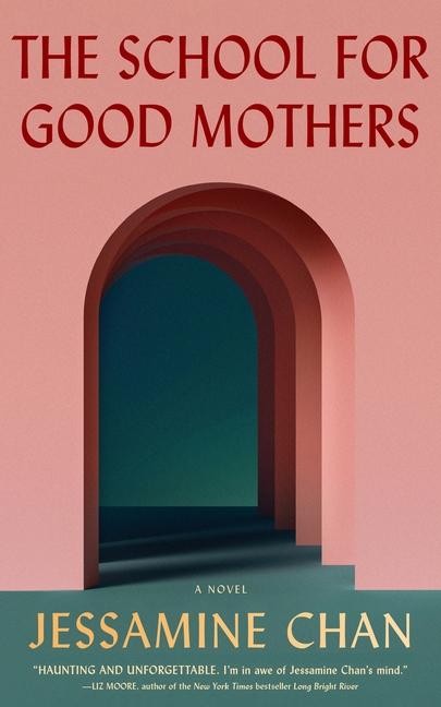 Vorderes Coverbild The School for Good Mothers