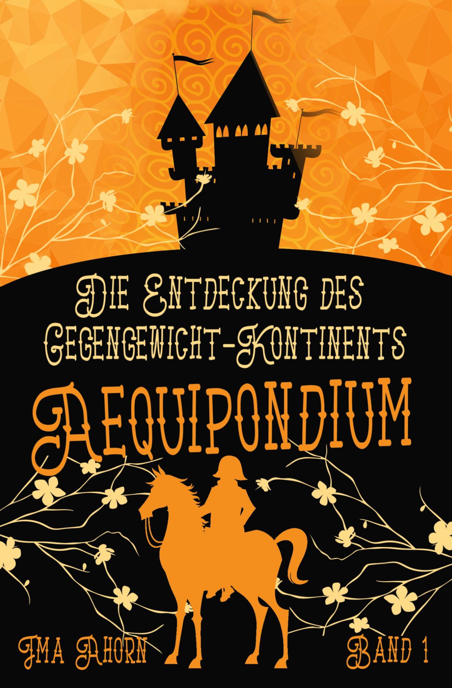 Vorderes Coverbild Aequipondium: Die Entdeckung des Gegengewicht-Kontinents