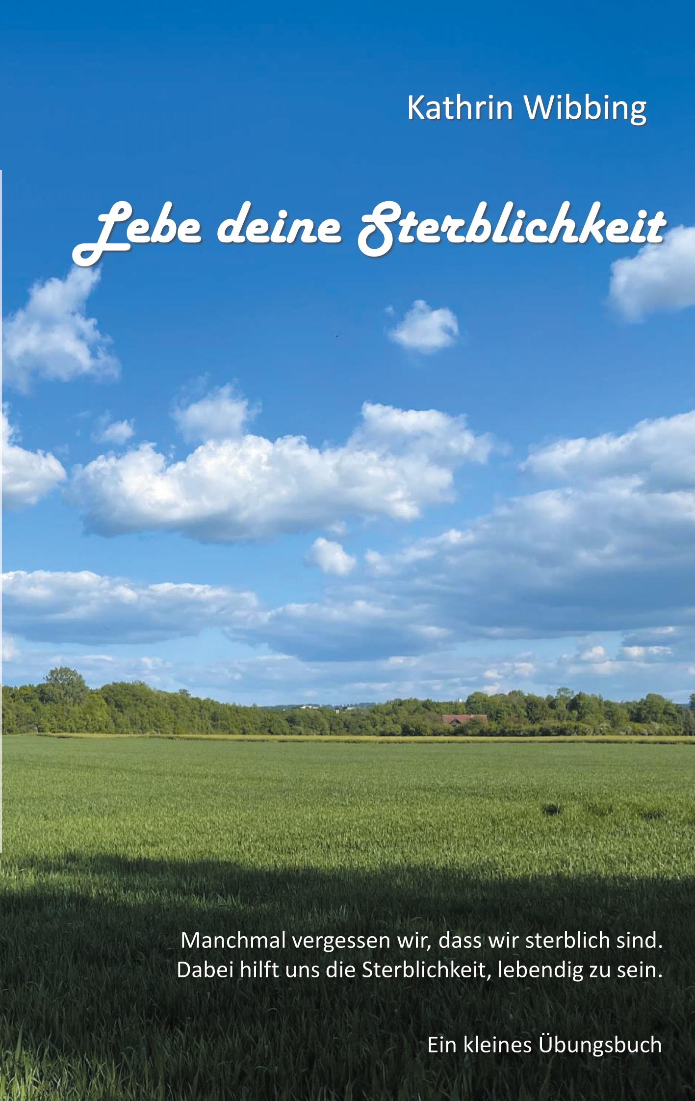 Vorderes Coverbild Lebe deine Sterblichkeit